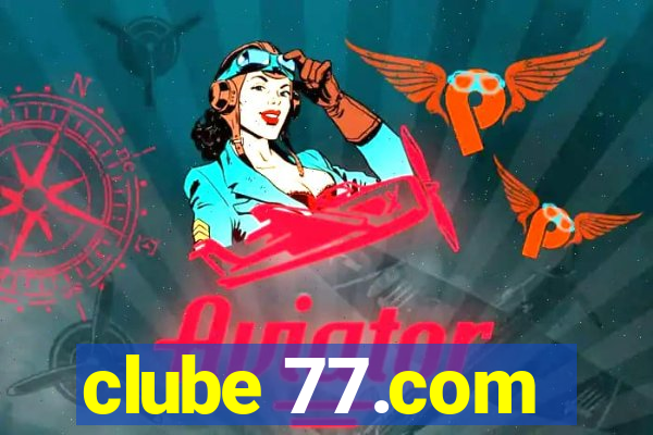 clube 77.com